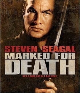 Marked for Death กลั่นแค้นหมักโหด 1990