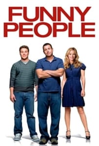 Funny People (2009) เดี่ยวตลกตกไม่ตาย