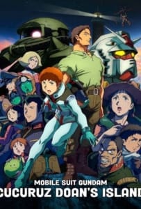 Mobile Suit Gundam Cucuruz Doan’s Island (2022)