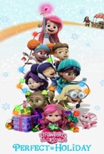 Strawberry Shortcake’s Perfect Holiday (2023)