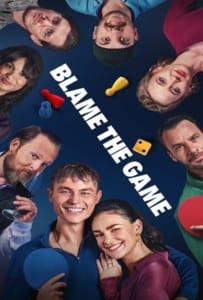 Blame the Game (2024) รักลุ้น… วุ่นเพราะเกม