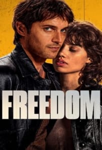 Freedom (Libre) (2024) จอมโจรใจเสรี