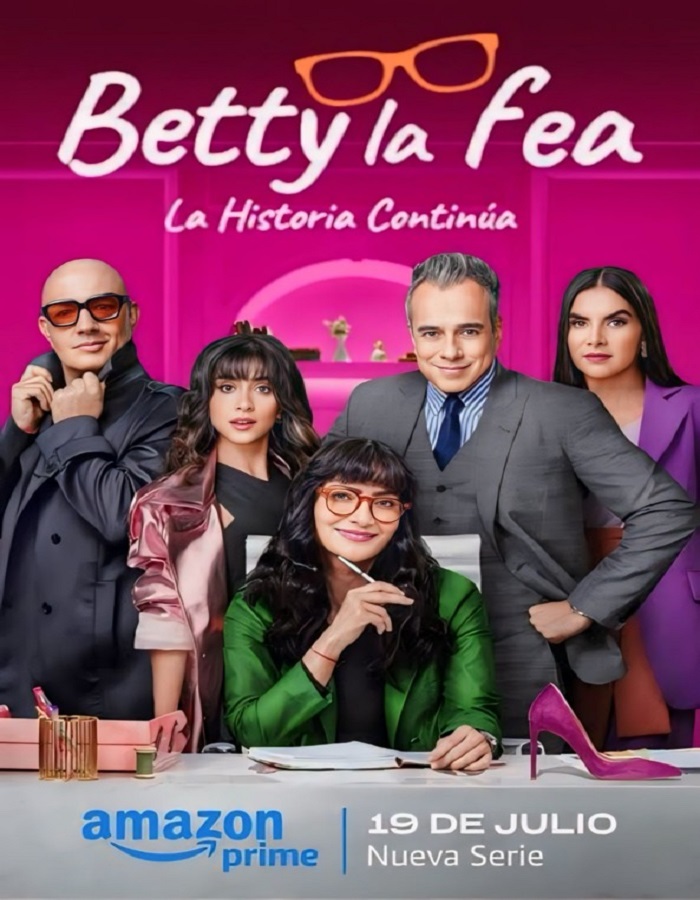 Betty la fea La Historia Continúa Season 1 (2024) ยัยเบ็ตตี้ขี้เหร่ บทต่อไป