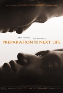Preparation for the Next Life (2025) หากชีวิตนี้เพียงทางผ่าน