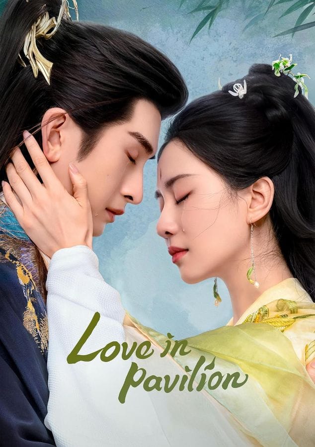 Love in Pavilion (2025)